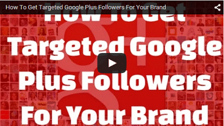 how to get targeted google plus followers brand