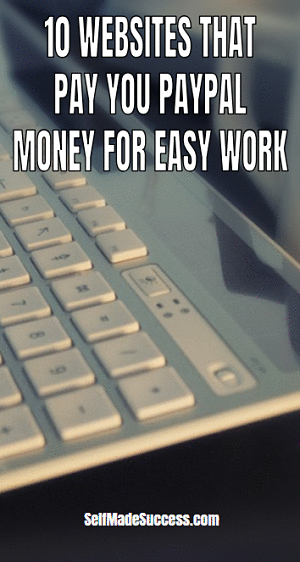 11 websites that pay you PayPal money for easy work