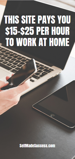 This Site Pays You $15 - $25 per Hour to Work at Home (Flexible Hours)