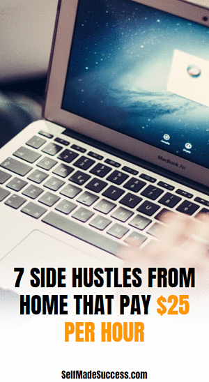 7 Side Hustles from Home That Pay $25 per Hour