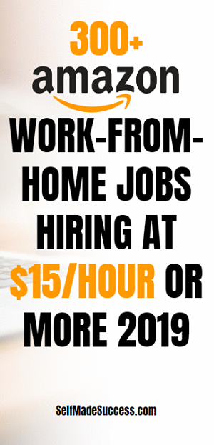 300+ amazon work-from-home jobs hiring at $15 hour or more 2019