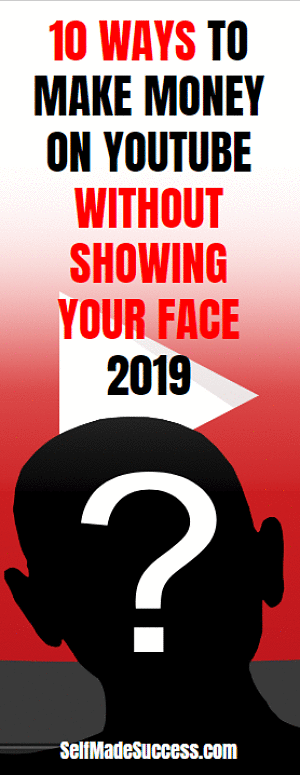 10 ways to make money on youtube without showing your face 2019