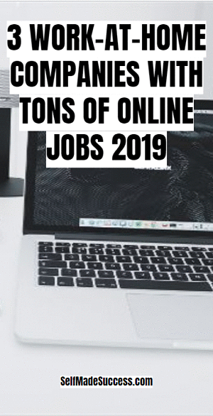 3 work-at-home companies that have tons of online jobs 2019