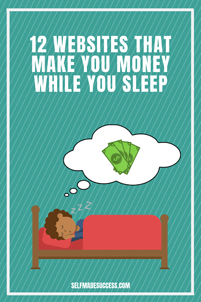 12 websites that make you money while you sleep