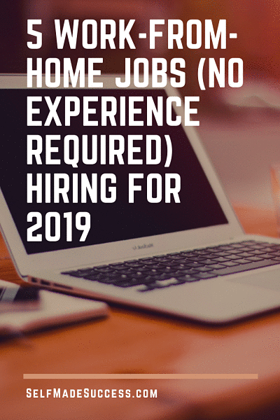 5 work from home jobs no experience required hiring for 2019