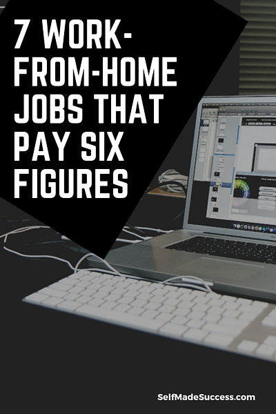 7 Work-from-home jobs that pay six figures