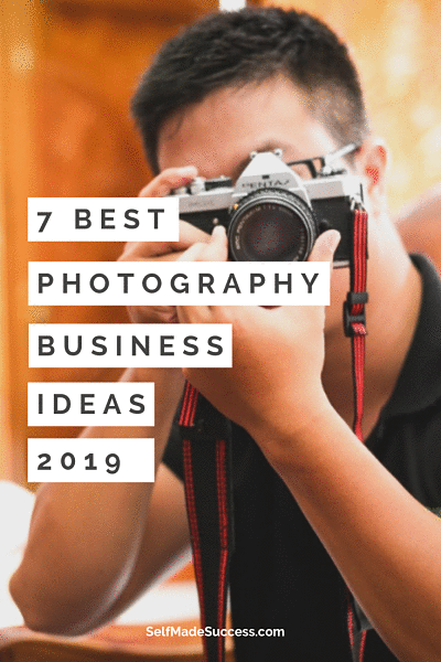 7 best photography business ideas 2019