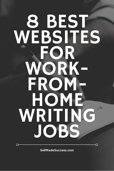8 Best Websites for Work-From-Home Writing Jobs