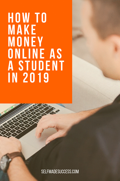 How to Make Money Online as a Student in 2019