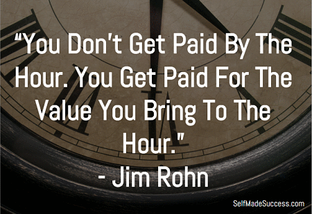 you dont get paid by the hour
