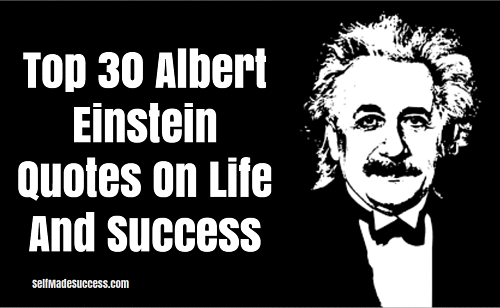 top 30 albert einstein quotes on life and success