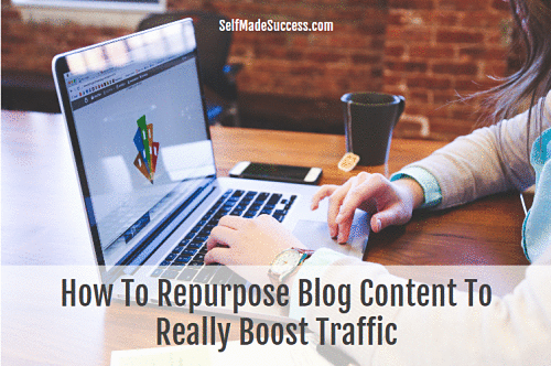 how to repurpose blog content to really boost traffic