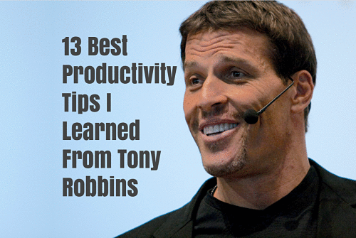 13 best productivity tips I learned from tony robbins