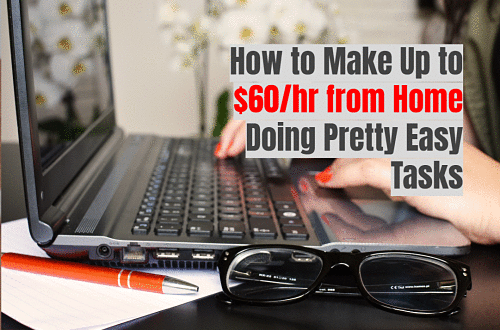 How to Make Up to $60/hr from Home Doing Pretty Easy Tasks