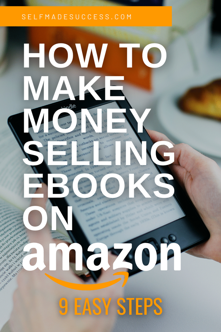 How to Make Money Selling eBooks on Amazon in 9 Easy Steps SelfMade