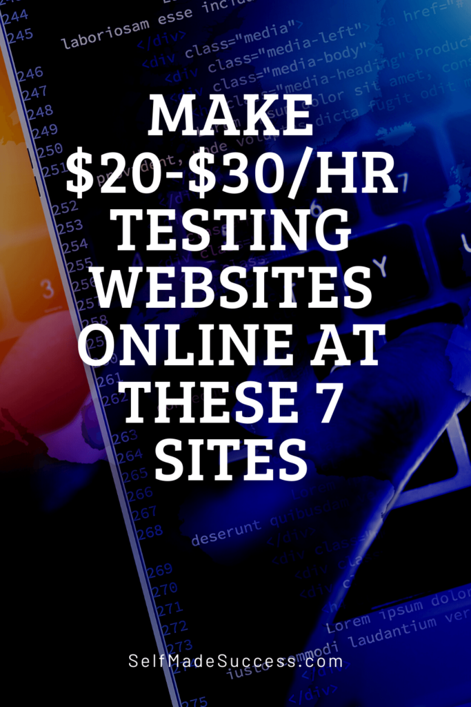 Make $20-$30/Hour Testing Websites Online at These 7 Sites