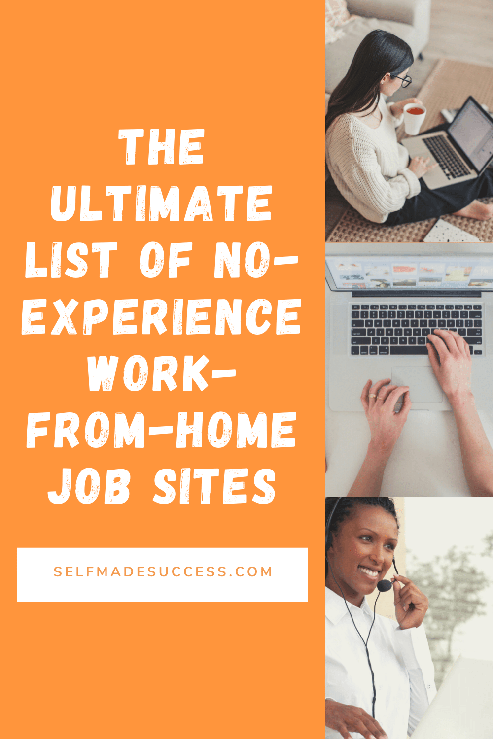 22 No Experience Work From Home Jobs Self Made Success