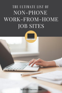 17 Best Non-Phone Work-From-Home Job Sites - Self-Made Success