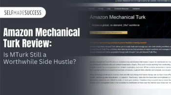Hero banner for SelfMadeSuccess article: 'Amazon Mechanical Turk Review: Is MTurk Still a Worthwhile Side Hustle?' with dark overlay and the site logo.
