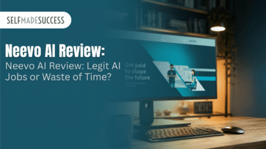 Neevo AI Review Legit AI Jobs or Waste of Time - Self-Made Success Hero image for an article: teal overlay with Self Made Success logo and the title 'Neevo AI Review: Legit AI Jobs or Waste of Time?' over a computer monitor on a desk