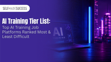 Top AI Training Job Platforms Ranked Most Least Difficult - Self-Made Success Banner for SELFMADE SUCCESS: 'AI Training Tier List' headline on a purple gradient with a laptop showing AI graphics.