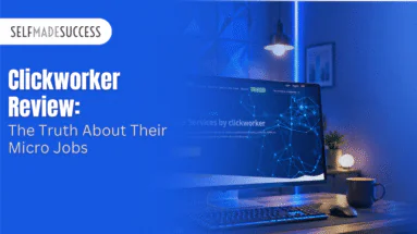 Blue SelfMadeSuccess hero banner with the headline “Clickworker Review: The Truth About Their Micro Jobs.”