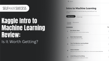 Hero banner with 'Kaggle Intro to Machine Learning Review: Is It Worth Getting?' and SELFMADE SUCCESS logo; split dark left panel and light right course page mockup showing progress bar and lessons.
