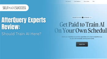 Hero banner with SELFMADE SUCCESS logo, left-justified bold headline reading 'AfterQuery Experts Review: Should Train AI Here?' on a blue gradient split, right side with large 'Get Paid to Train AI On Your Own Schedule' text and Apply Now button.